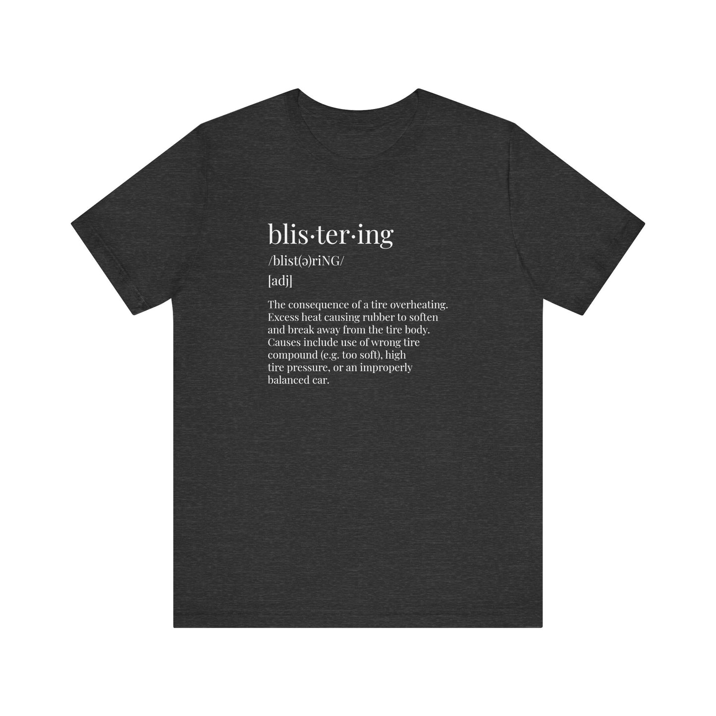 Blistering Definition Formula 1 Unisex T-Shirt