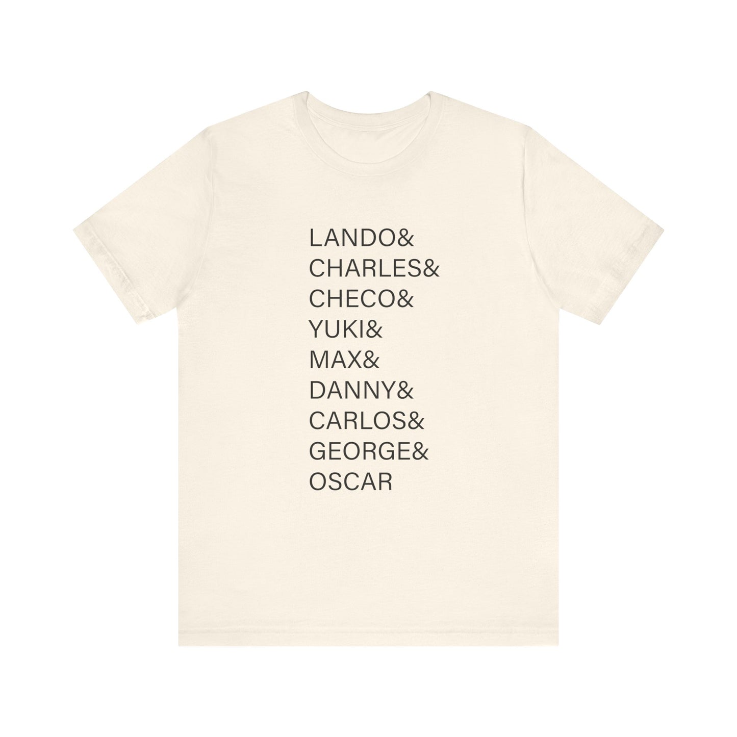 Formula One Drivers You Love Unisex T-Shirt