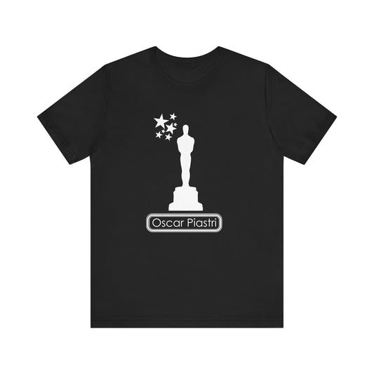 An Oscar for Oscar Funny Unisex T-shirt