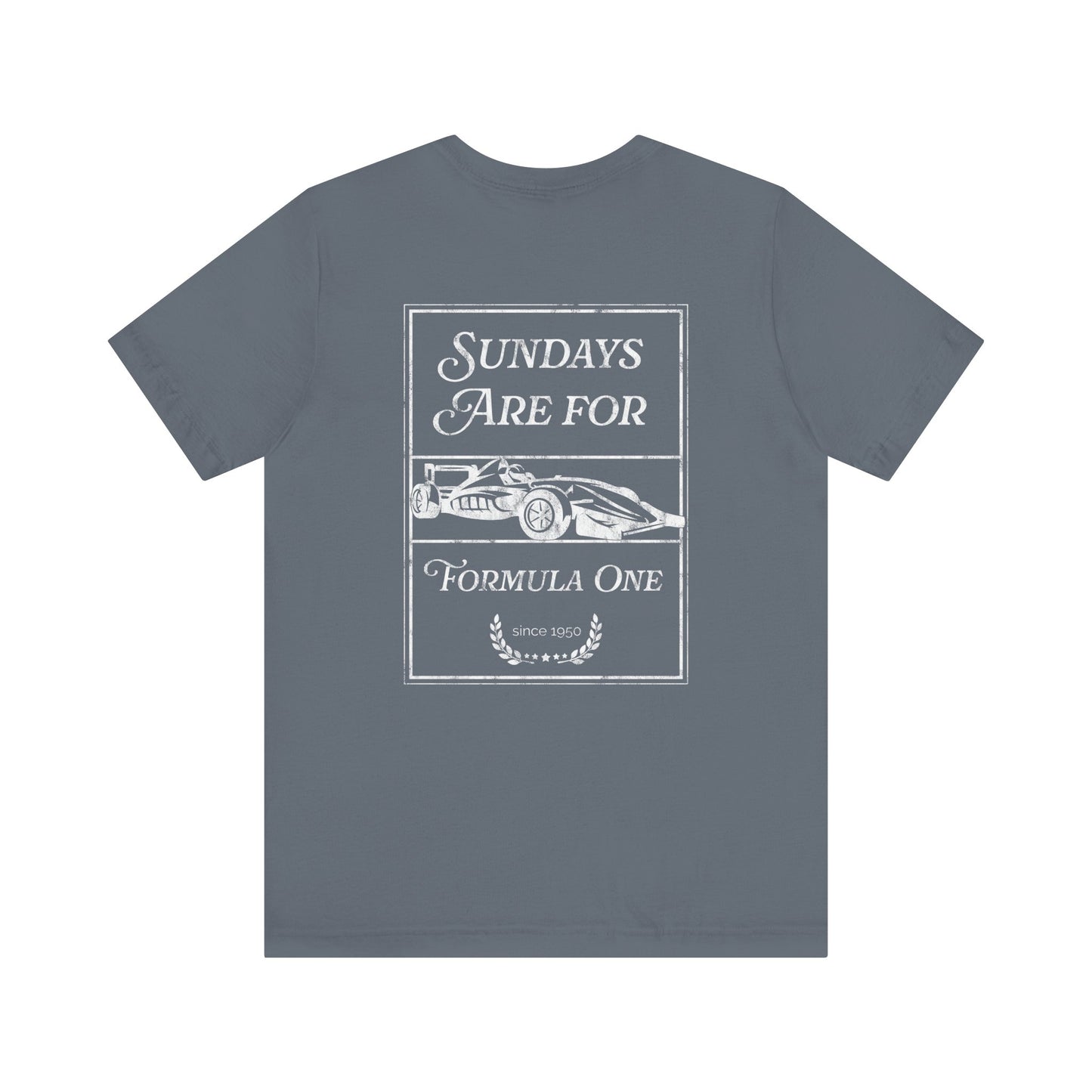 Sundays are for Formula 1 Unisex T-Shirt