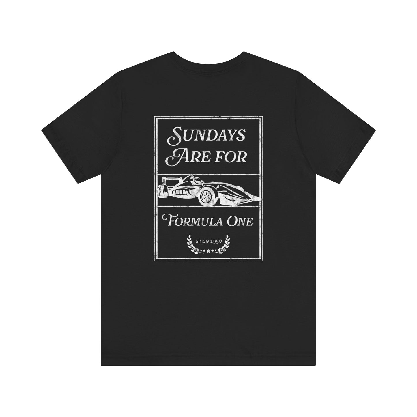 Sundays are for Formula 1 Unisex T-Shirt